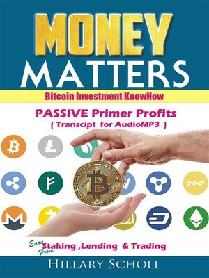 cover image of BitCoin Investment Know How -Passive Primer Profits